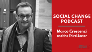 Social Change Podcast: Marco Crescenzi and the Third Sector - Episode 0